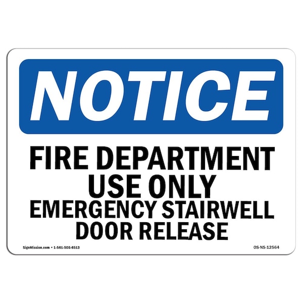 OSHA, Fire Department Use Emergency Stairwell, 24in X 18in Rigid Plastic, 18" W, 24" L, Landscape